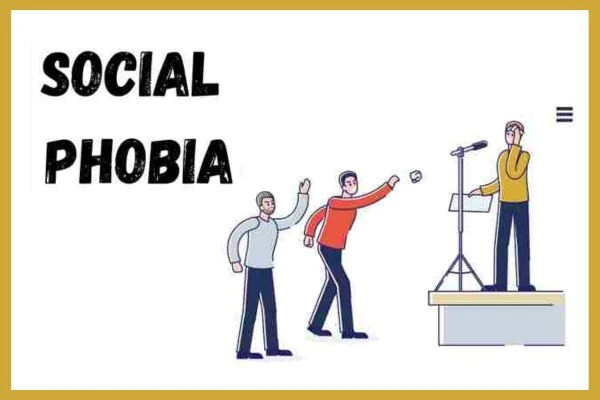 Common Phobia: Social Phobia