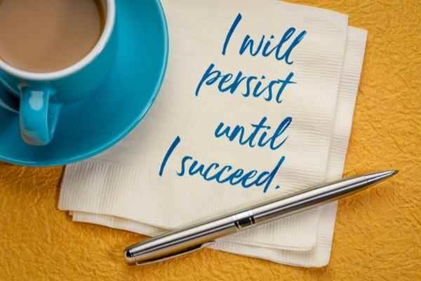 I Will Persist Until I Succeed - Insightful Counselling
