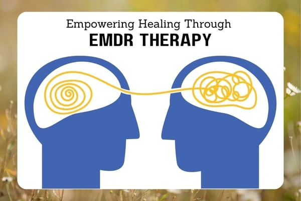 Empowering Healing Through EMDR Therapy - Insightful Counselling